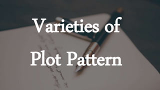 Common Plot Patterns Introduction to Fiction | PPTX