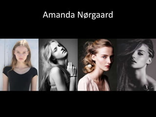 Amanda Nørgaard
 