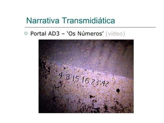 Narrativa Transmidiática Portal AD3 – ‘Os Números’  (vídeo) 