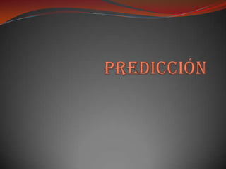 predicción 