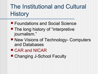 Computer Journalism The history of precision journalism (and why it matters) | PPT