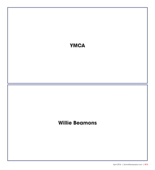 April 2016 | SceneNewspaper.com | R13
Willie Beamons
YMCA
 