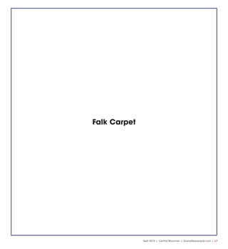 April 2016 | Central Wisconsin | SceneNewspaper.com | L7
Falk Carpet
 