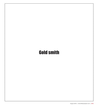 August 2015 | SceneNewspaper.com | R13
Gold smith
 
