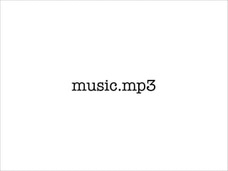 music.mp3
 