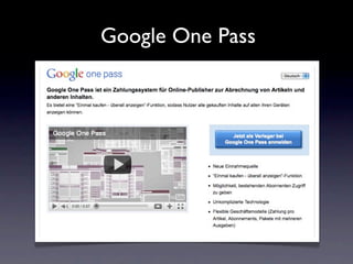 Google One Pass
 