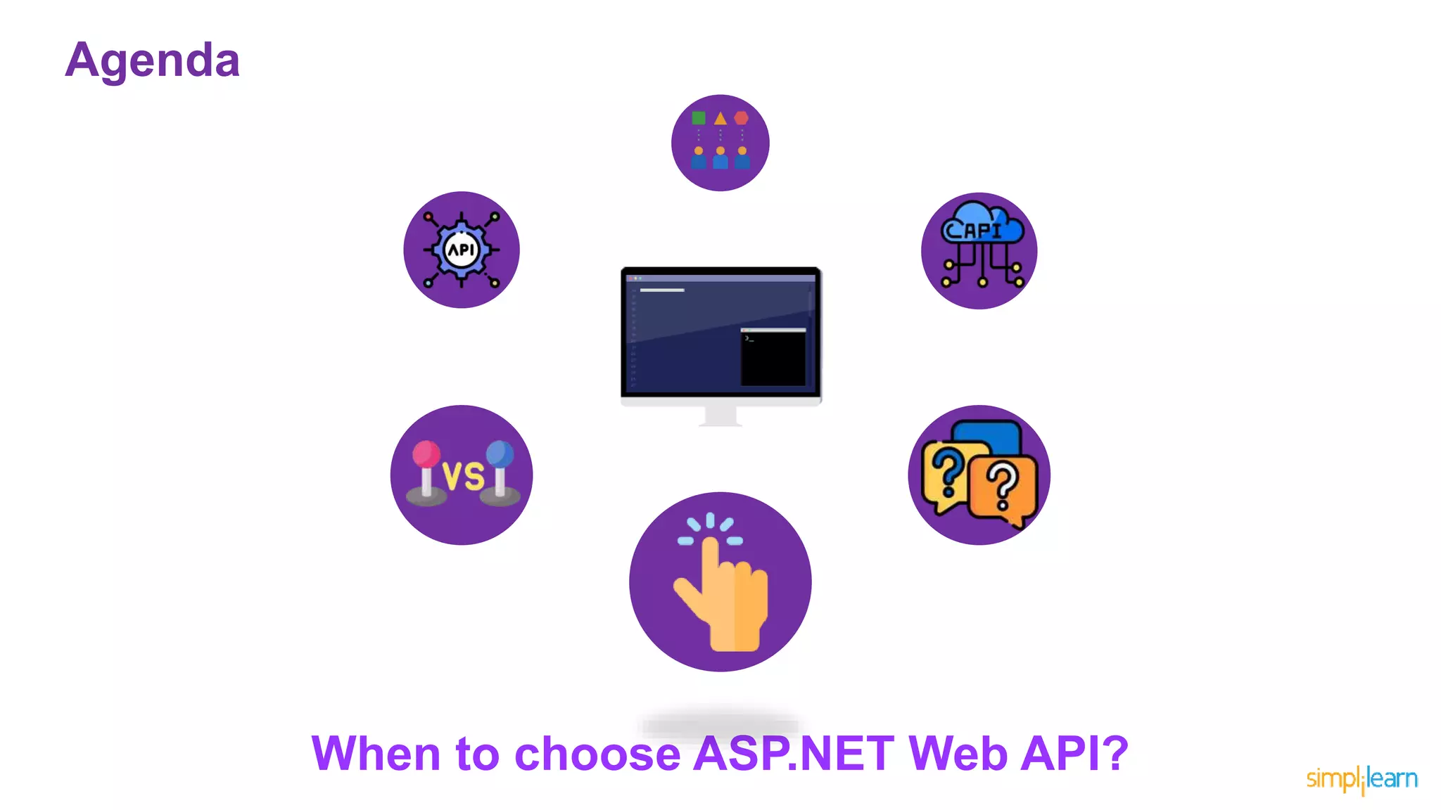 When to choose ASP.NET Web API?
Agenda
 