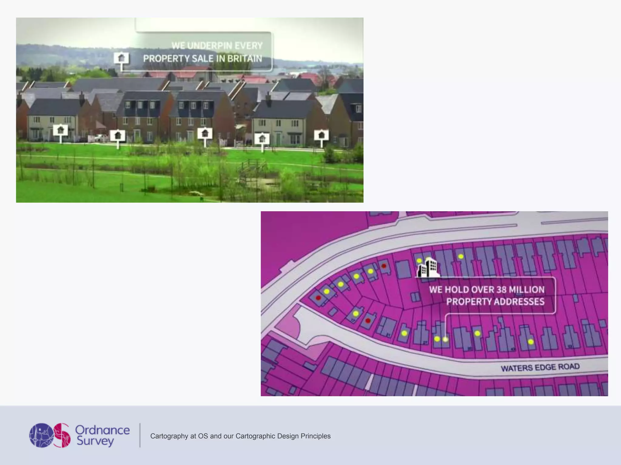 Cartography at OS and our Cartographic Design Principles
 
