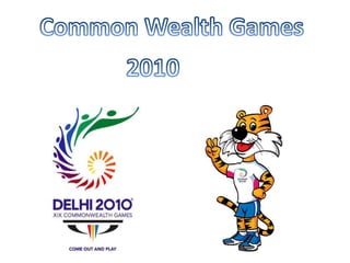 Common Wealth Games 2010 
