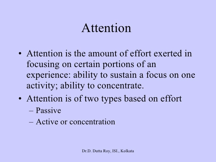 Introduction to Sensation, Perception and Attention