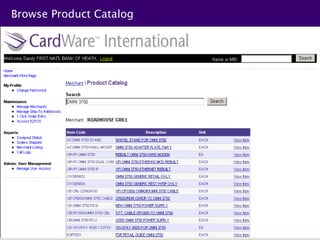 Browse Product Catalog
 