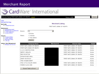 Merchant Report
 