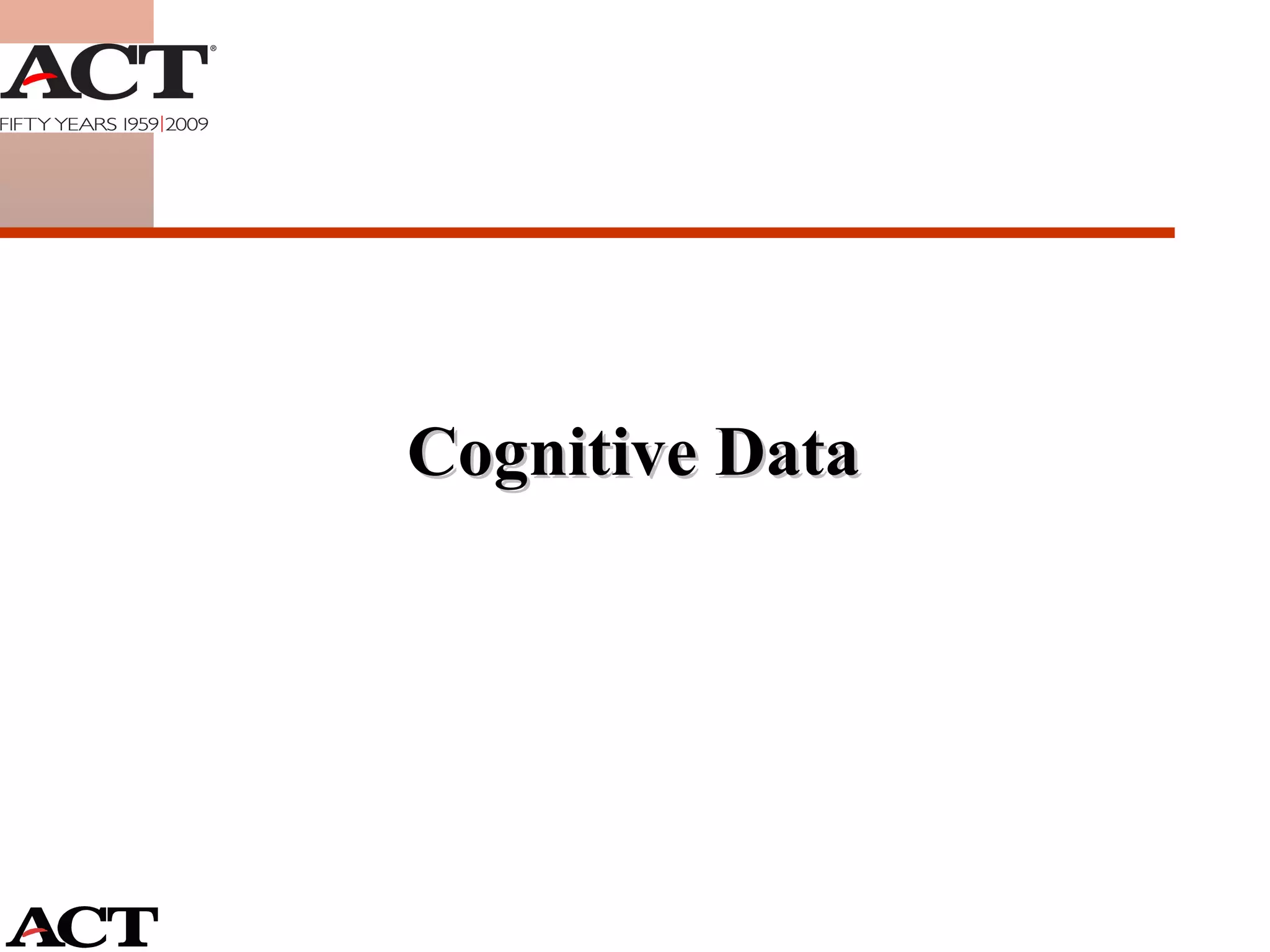 Cognitive Data 