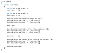 public interface IsBaseTest
{
void Point1(object obj);
}
public class IsTest
{
public static void Point1(object obj)
{
Console.WriteLine(obj.ToString());
Point2("That's the point");
}
public static void Point2(string str)
{
Console.WriteLine(str.ToString());
Point3("That's the point");
}
public static void Point3(object obj)
{
if (obj.ToString() == " Passed String")
{
Console.WriteLine("In Point3");
}
}
public static void Main()
{
Point1("Passed String");
}
}
Question #3
Passed String
That's the point
In Point3
Press any key to continue...
 