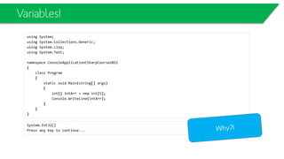 Classes and Objects
Who is Who?
 