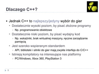 C++ w programowaniu gier | PPTX