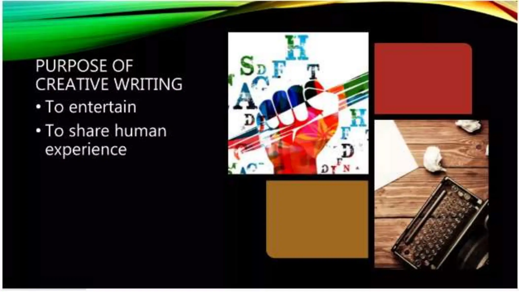 Creative Writing Quarter 1 Module 1 PPT.pptx