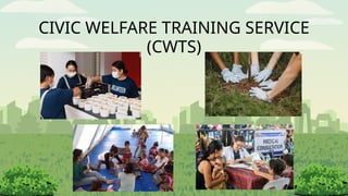 Outreach Program Cwts CWTS-PPT-1 learning program national service program | PPTX