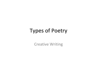 Types of Poetry Creative Writing 