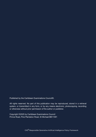 CXC® Responsible Generative Artificial Intelligence Policy Framework | PDF