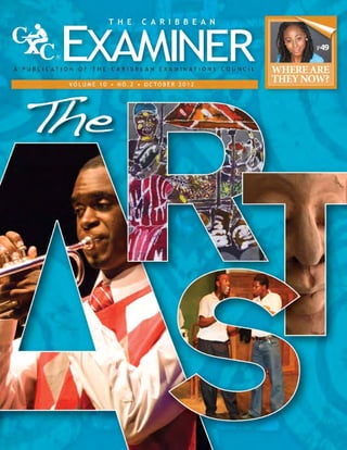The Caribbean Examiner - The Arts