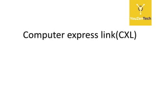 Computer express link(CXL)
 