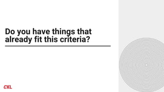 Do you have things that
already fit this criteria?
 