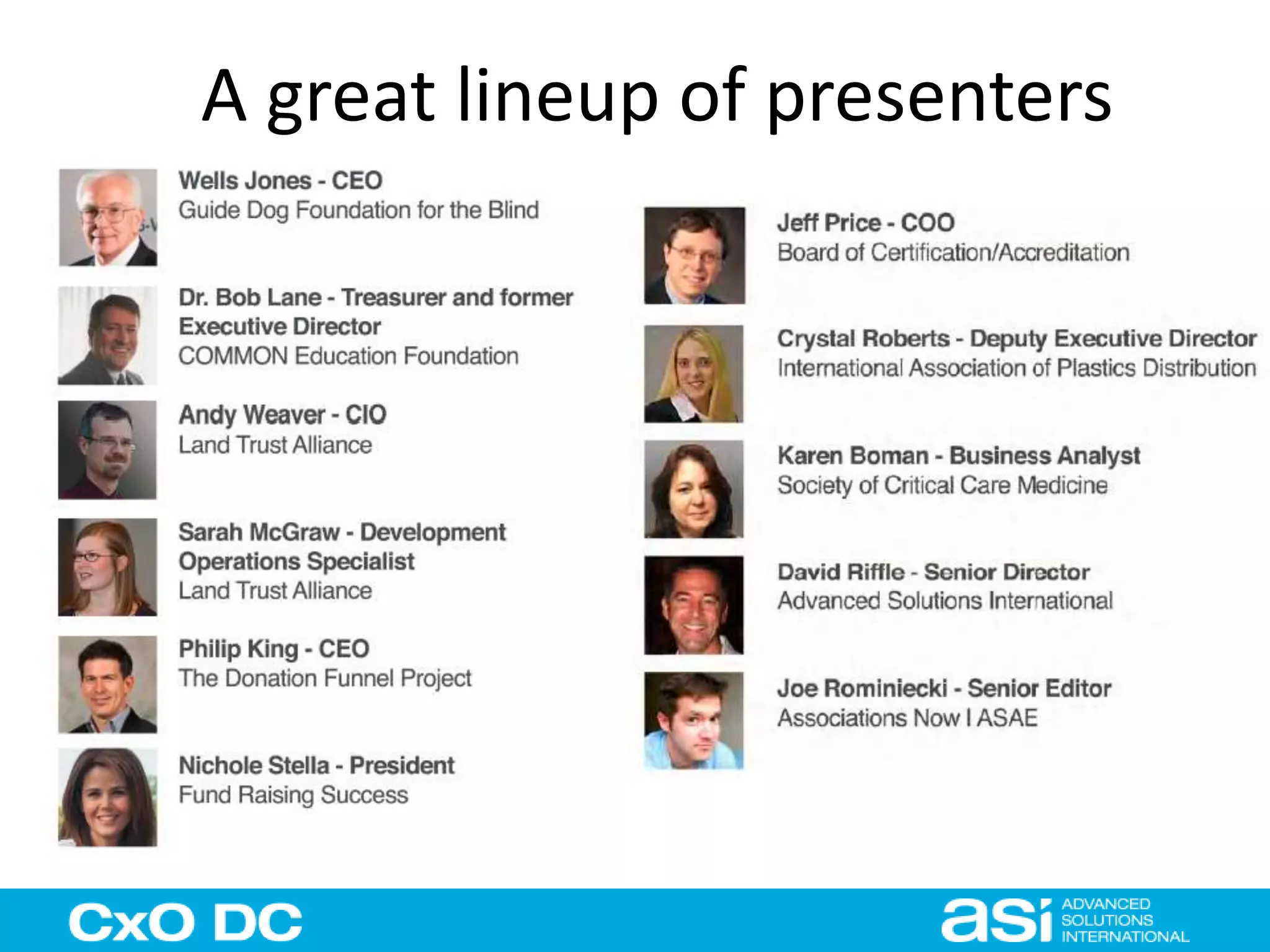 A great lineup of presenters 
 