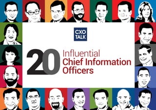 Influential
Chief Information
Officers
 