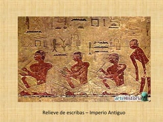 Relieve de escribas – Imperio Antiguo
 