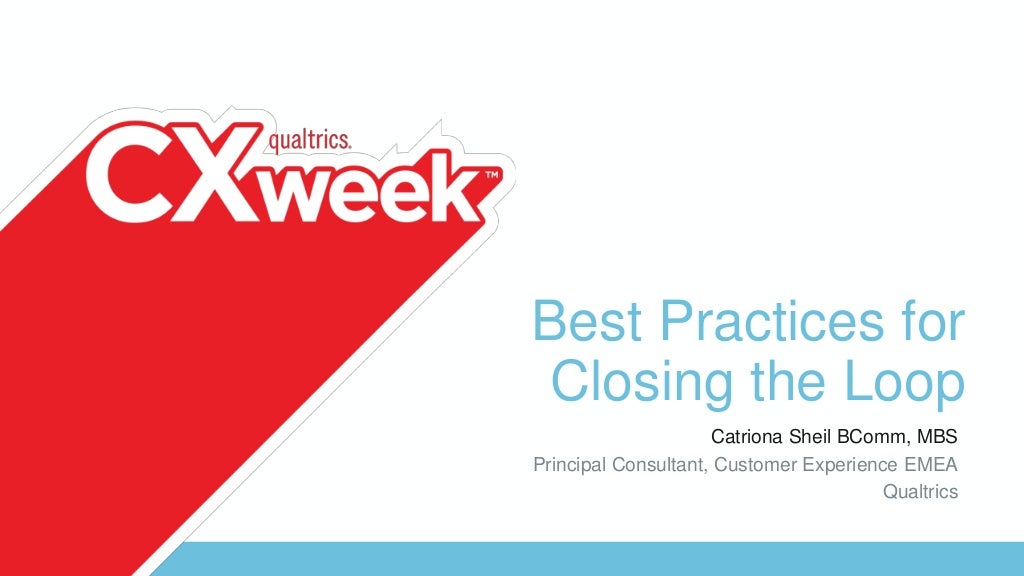 Best Practices For Closing The Loop