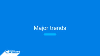 Major trends
 