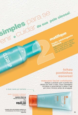 compartilhar
momentos
curtir
do meu jeito
do jeito que eu sou
simply me
família olfativa: frutal
eau de toilette
100 ml
cód. 04782
( 21 pts.)
a essência da
amizade
we share!
família olfativa:
floral
eau de parfum
30 ml
cód. 02678
( 16 pts.)
36
 