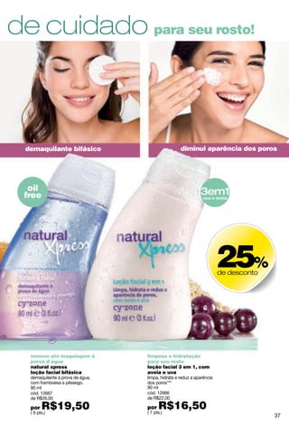 compartilhe o
mistério da lua
moonmyst
família olfativa:
adociada
eau de toilette
50 ml
cód. 05240
( 28 pts.)
sua_password:_fashion
girlink
família olfativa:
floral
eau de toilette
50 ml
cód. 21345
( 23 pts.)
me conectar
com ele
ser do tipo
misteriosa
38
 