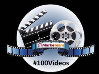 #100Vídeos
 