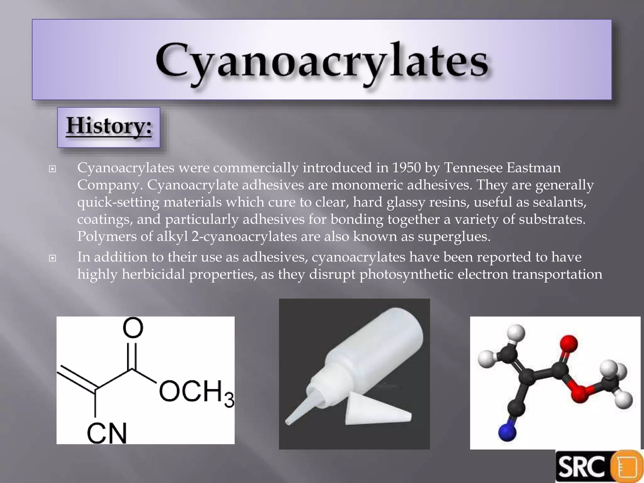 Cyanoacrylates PPT