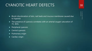 Cyantic Cyanotic & acyanotic heart disease | PPTX