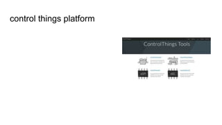 control things platform
 