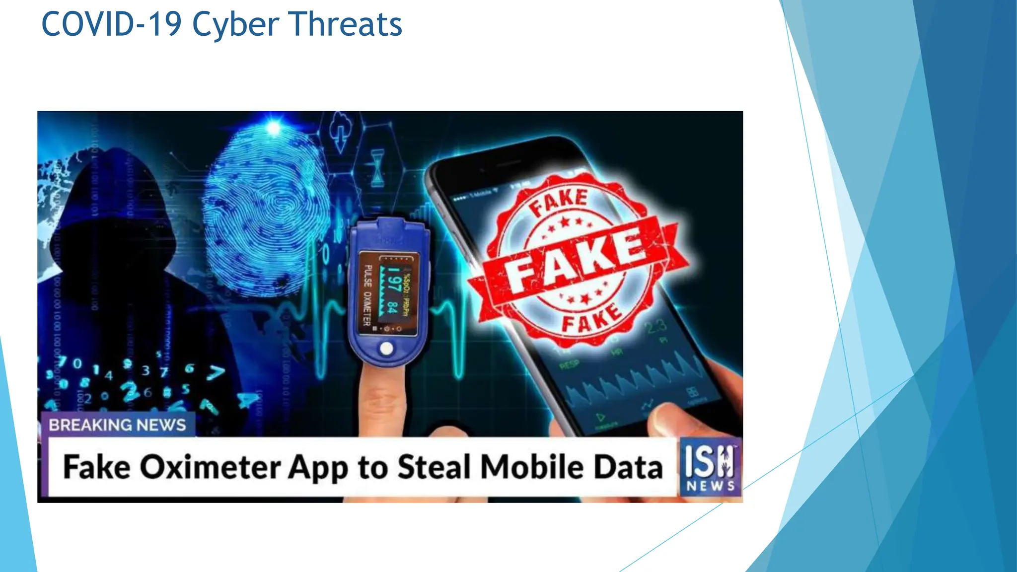 COVID-19 Cyber Threats
 