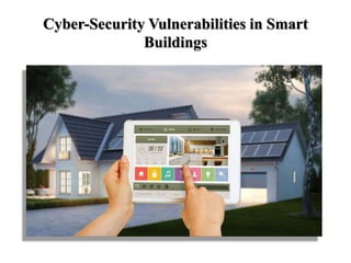 Cyber Security in Smart Buildings | PPTX