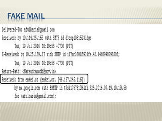 FAKE MAIL
 