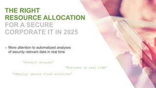 Cyber attacks and IT security management in 2025 | PPTX