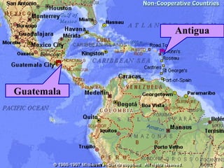 Non-Cooperative Countries Antigua Guatemala 
