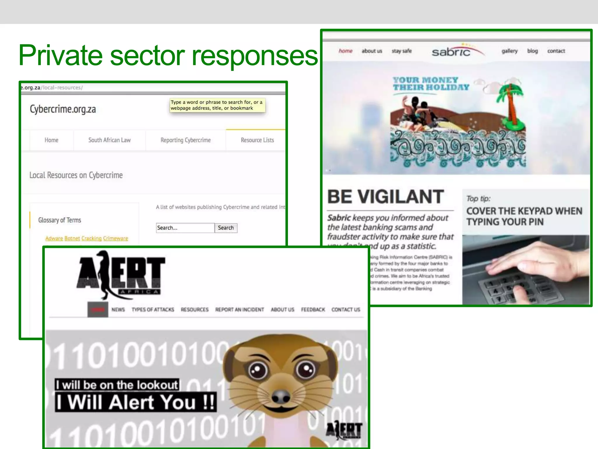 Private sector responses 
 