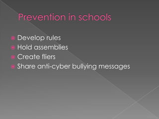Stopping cyber bullyingMany teens believe cyber bullying prevention needs to occur on three distinct levels:IndividualOnline institutionsParentsmethTICALman