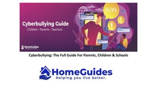 Cyberbullying: The Full Guide For Parents, Children & Schools
 