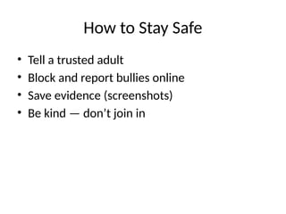 Report/block Tell cyberbullying_vs_face_to_face_grade5_enhanced.pptx