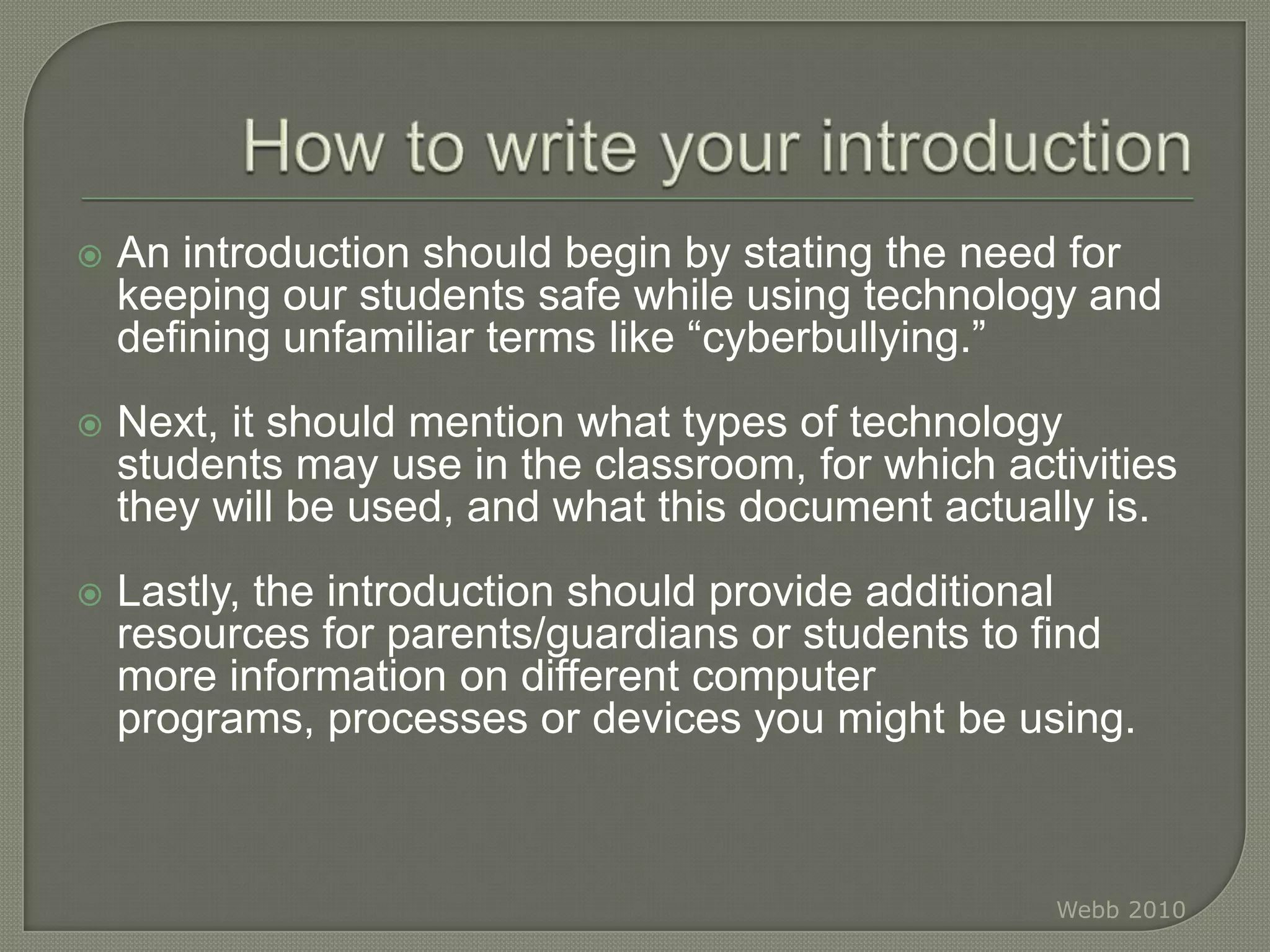 LawFifteen states (including Illinois) have legislation requiring districts to create policies about cyberbullying.