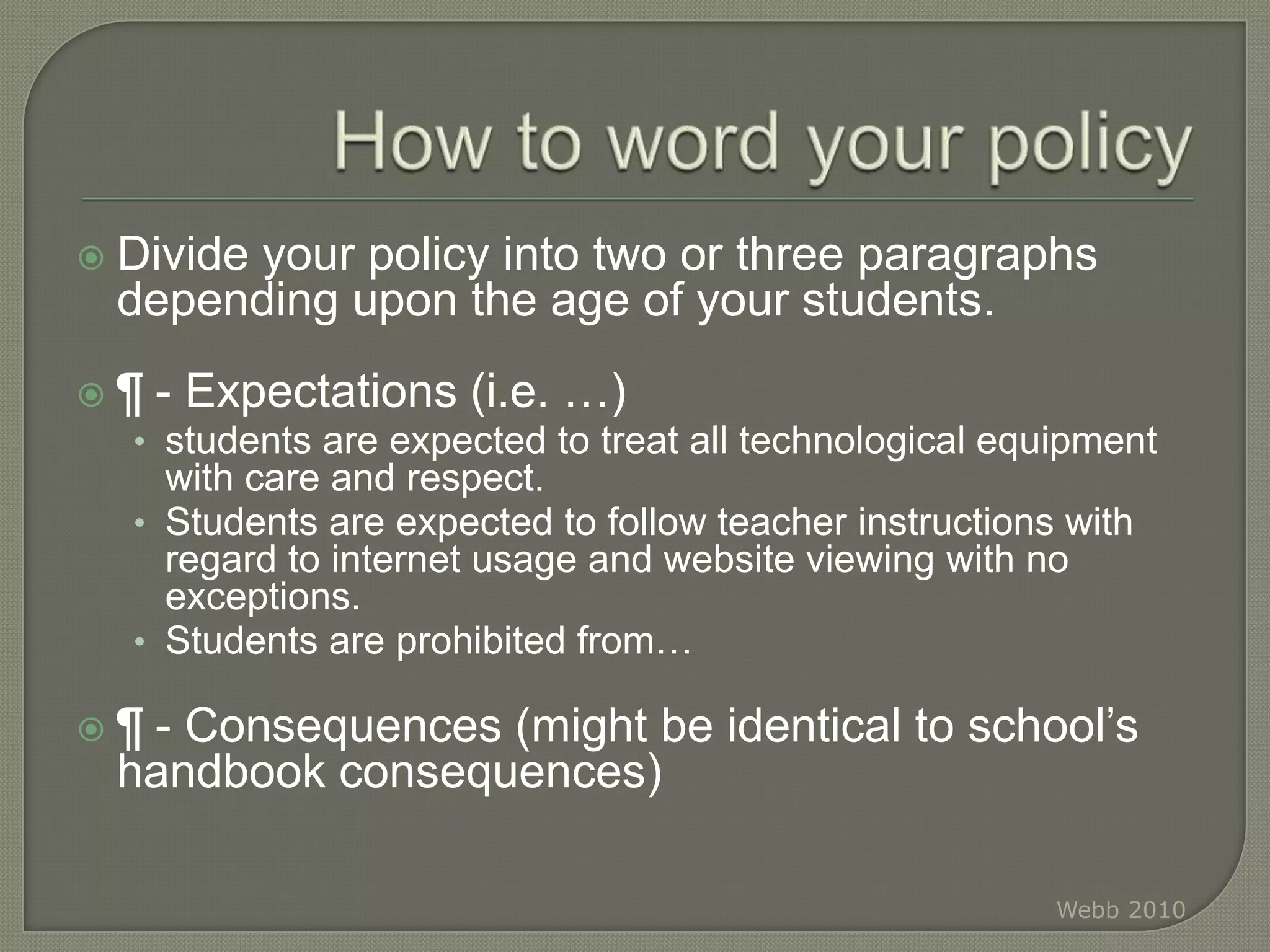 On this website, each state receives a letter grade based on the occurrences of cyberbullying cases and how they are handled. www.bullypolice.org