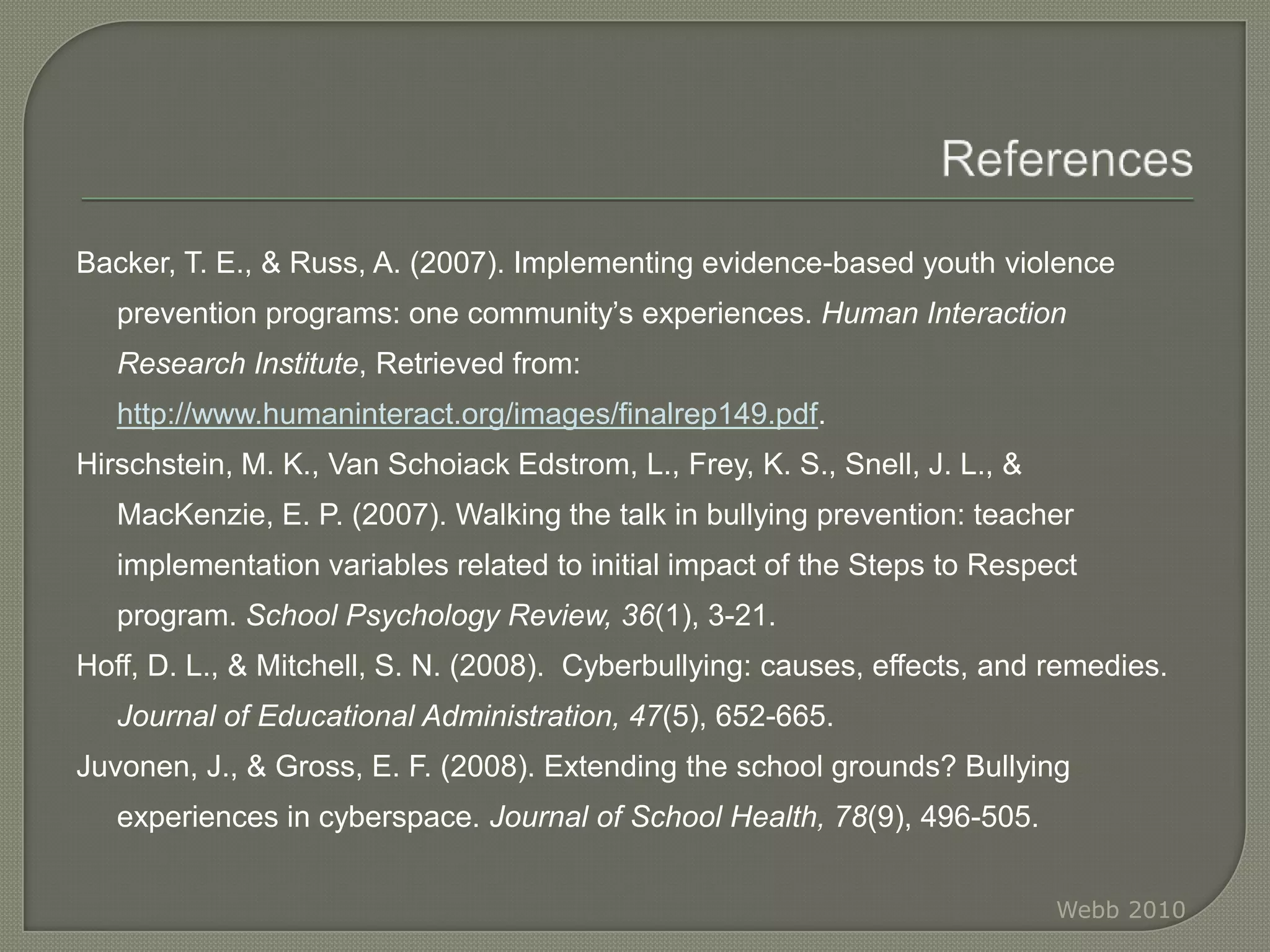 What steps should be taken to decrease occurrences?Webb 2010